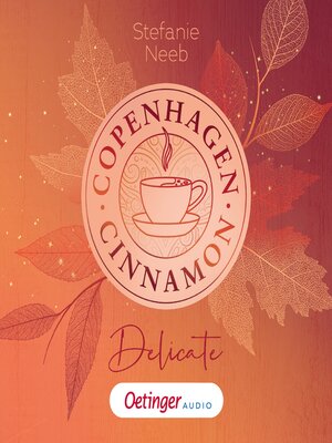 cover image of Copenhagen Cinnamon 1. Delicate